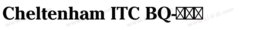 Cheltenham ITC BQ字体转换